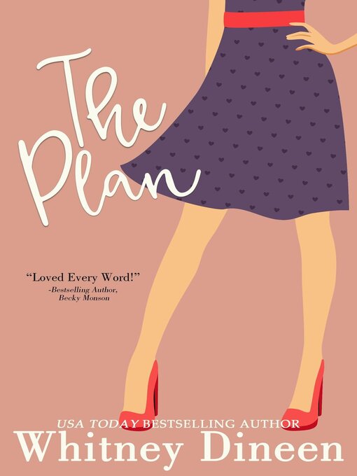 Title details for The Plan by Whitney Dineen - Available